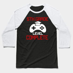 5th Grade Level Complete Shirt Video Gamer Graduation Baseball T-Shirt